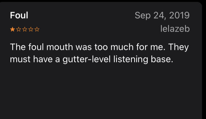 They must have a gutter-level listening base.